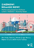 Cover-Bild zum Titel '¿¿¿NOW! NihonGO NOW!' von 'Mari Noda, Patricia J. Wetzel, Shinsuke Tsuchiya, Ginger Marcus, Stephen D. Luft'