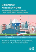 Cover-Bild zum Titel '¿¿¿NOW! NihonGO NOW!' von 'Mari Noda, Patricia J. Wetzel, Shinsuke Tsuchiya, Ginger Marcus, Stephen D. Luft'