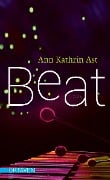 Beat - Ann Kathrin Ast