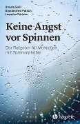Cover-Bild zum Titel 'Keine Angst vor Spinnen' von 'Ursula Galli, Gianandrea Pallich, Leandra Pörtner'