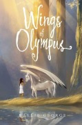 Cover-Bild zum Titel 'Wings of Olympus' von 'Kallie George'