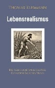 Lebensrealismus - Thomas Kleimann