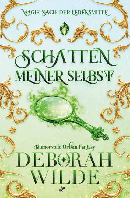 Schatten meiner selbst - Deborah Wilde