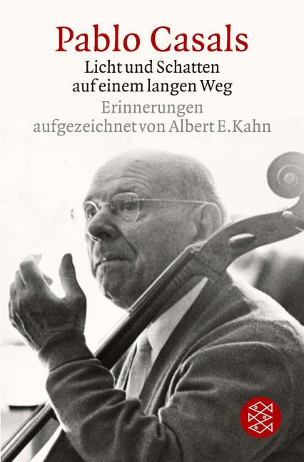 Pablo Casals Licht und Schatten auf einem langen Weg - Peter Baumann