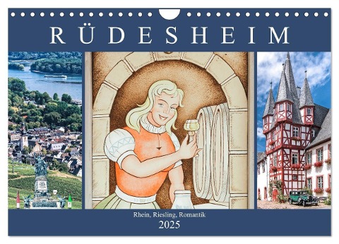 Rüdesheim - Rhein, Riesling, Romantik (Wandkalender 2025 DIN A4 quer), CALVENDO Monatskalender - Dieter Meyer