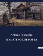 Cover-Bild zum Titel 'IL MISTERO DEL POETA' von 'Antonio Fogazzaro'