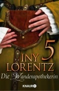 Cover-Bild zum Titel 'Die Wanderapothekerin 5' von 'Iny Lorentz'
