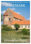 Dänemark - Historisches Fünen (Tischkalender 2026 DIN A5 hoch), CALVENDO Monatskalender - Sell Pixs:Sell