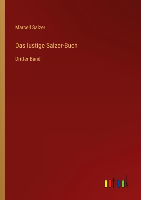 Das lustige Salzer-Buch - Marcell Salzer