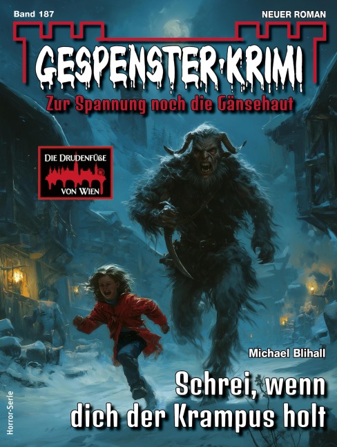 Gespenster-Krimi 187 - Michael Blihall