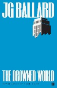 Cover-Bild zum Titel 'The Drowned World' von 'J. G. Ballard'