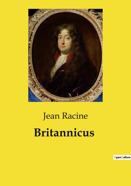 Britannicus - Jean Racine