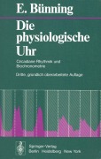 Cover-Bild zum Titel 'Die Physiologische Uhr' von 'E. Bünning'