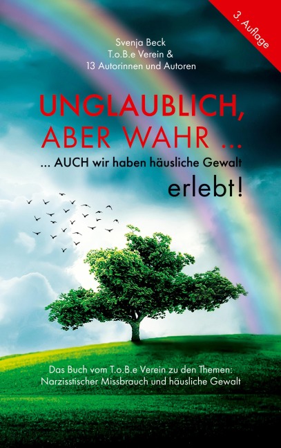 Unglaublich, aber wahr ... - Norbert Krings, Steffi Winkler, Theresia Aigner, Kay Schönnagel, Simone Neiniger