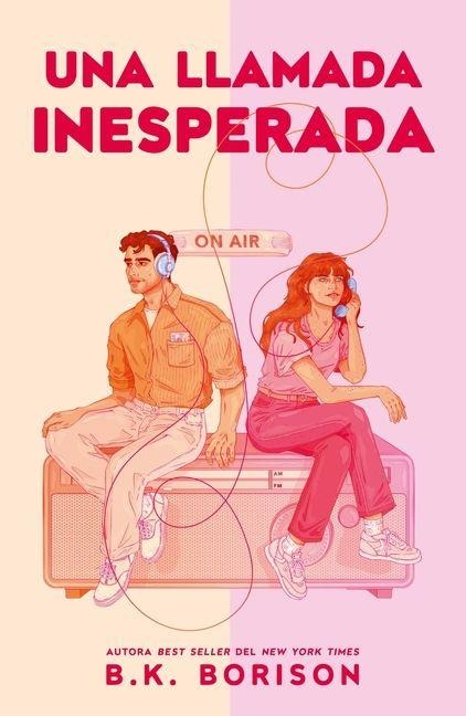 Una Llamada Inesperada - B K Borison
