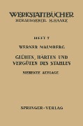 Cover-Bild zum Titel 'Glühen, Härten und Vergüten des Stahles' von 'W. Malmberg'