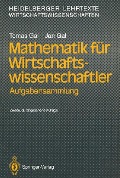 Mathematik für Wirtschaftswissenschaftler - Jan Gal, Tomas Gal