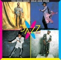 Bazz Band - Wild and Free - Dazz Band