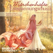 Cover-Bild zum Titel 'Märchenhafte Entspannungsmusik' von 'Abbas Schirmohammadi, Christiane Krieg'