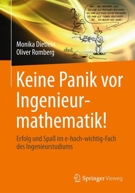 Keine Panik vor Ingenieurmathematik! - Oliver Romberg, Monika Dietlein