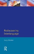 Rediscovering Interlanguage - Larry Selinker, William E Rutherford