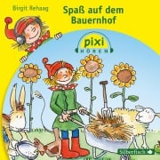 Cover-Bild zum Titel 'Pixi Hören: Spaß auf dem Bauernhof' von 'Birgit Rehaag'