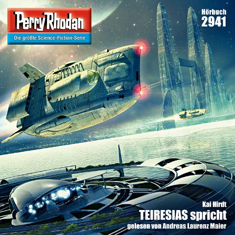 Perry Rhodan 2941: TEIRESIAS spricht - Kai Hirdt