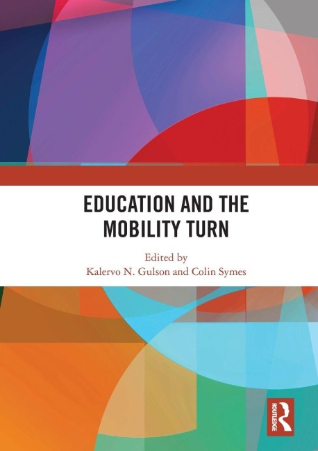 Education and the Mobility Turn - 