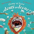 Cover-Bild zum Titel 'Come si lava i denti un leone?' von 'Sophie Schoenwald'