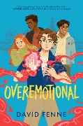 Cover-Bild zum Titel 'OVEREMOTIONAL' von 'David Fenne'