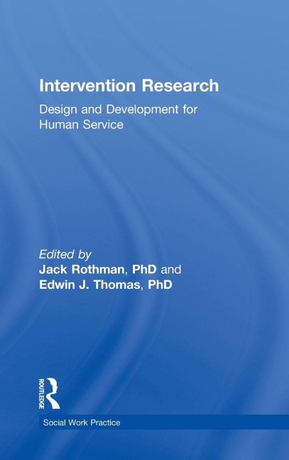 Intervention Research - Edwin J Thomas, Jack Rothman