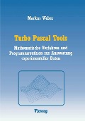 Cover-Bild zum Titel 'Turbo Pascal Tools' von 'Markus Weber'