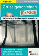 Cover-Bild zum Titel 'Gruselgeschichten für Kids Gänsehaut im Deutschunterricht' von 'Hans-Peter Tiemann'