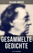 Cover-Bild zum Titel 'Gesammelte Gedichte von Eduard Mörike (252 Titel in einem Band)' von 'Eduard Mörike'
