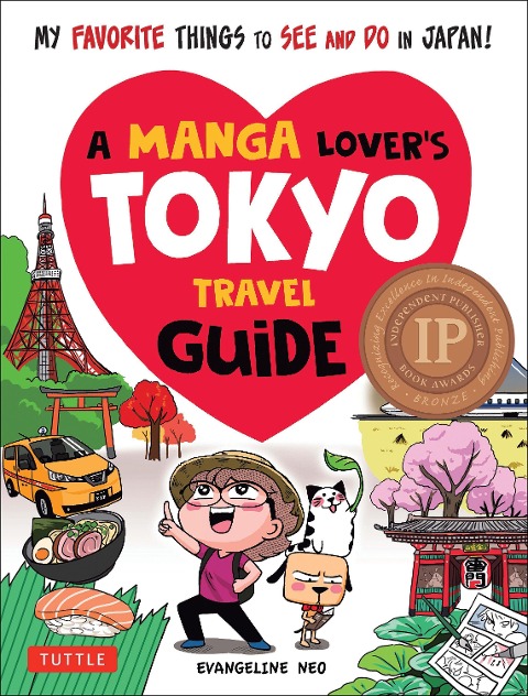 A Manga Lover's Tokyo Travel Guide - Evangeline Neo
