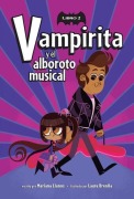 Cover-Bild zum Titel 'Vampirita Y El Alboroto Musical (Vampirita, Libro #2)' von 'Mariana Llanos'