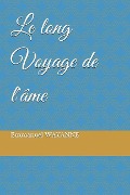 Le Long Voyage de L' - Emmanuel Wayanne