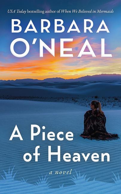 A Piece of Heaven - Barbara O'Neal