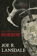 Cover-Bild zum Titel 'The Essential Horror of Joe R. Lansdale' von 'Joe R Lansdale'