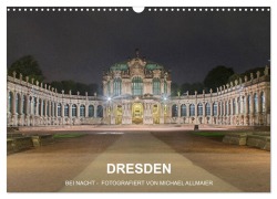 Dresden - fotografiert von Michael Allmaier (Wandkalender 2025 DIN A3 quer), CALVENDO Monatskalender - Michael Allmaier