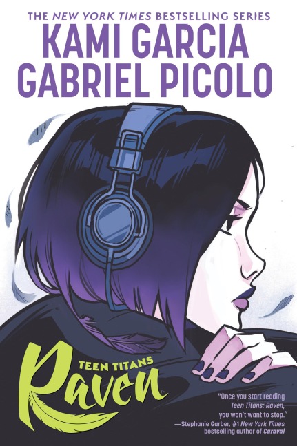 Teen Titans: Raven - Kami Garcia