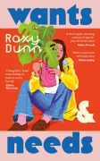 Cover-Bild zum Titel 'Wants and Needs' von 'Roxy Dunn'