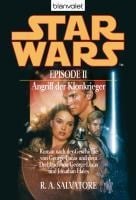 Star Wars. Episode II. Angriff der Klonkrieger - R. A. Salvatore