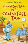 Cover-Bild zum Titel 'Donnerstag ist Schnitzeltag' von 'Julia Bruns'