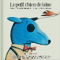 Cover-Bild zum Titel 'Le Petit Chien de Laine' von 'Lionel Daunais'