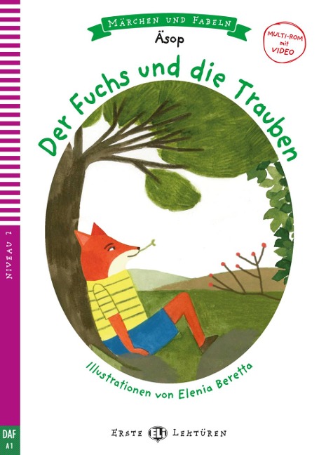 Der Fuchs und die Trauben. Buch + Multi-ROM - Äsop