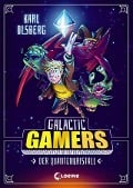 Galactic Gamers (Band 1) - Der Quantenkristall - Karl Olsberg