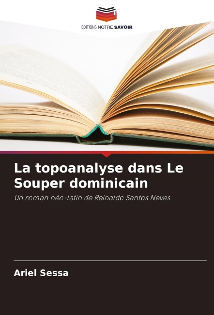 La topoanalyse dans Le Souper dominicain - Ariel Sessa