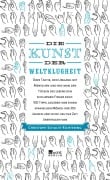 Die Kunst der Weltklugheit - Christoph Schulte-Richtering