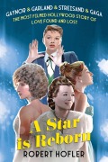 Cover-Bild zum Titel 'A Star Is Reborn' von 'Robert Hofler'